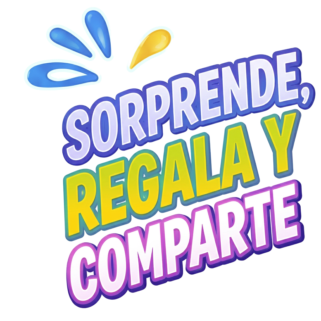 Sorprende, regala y comparte